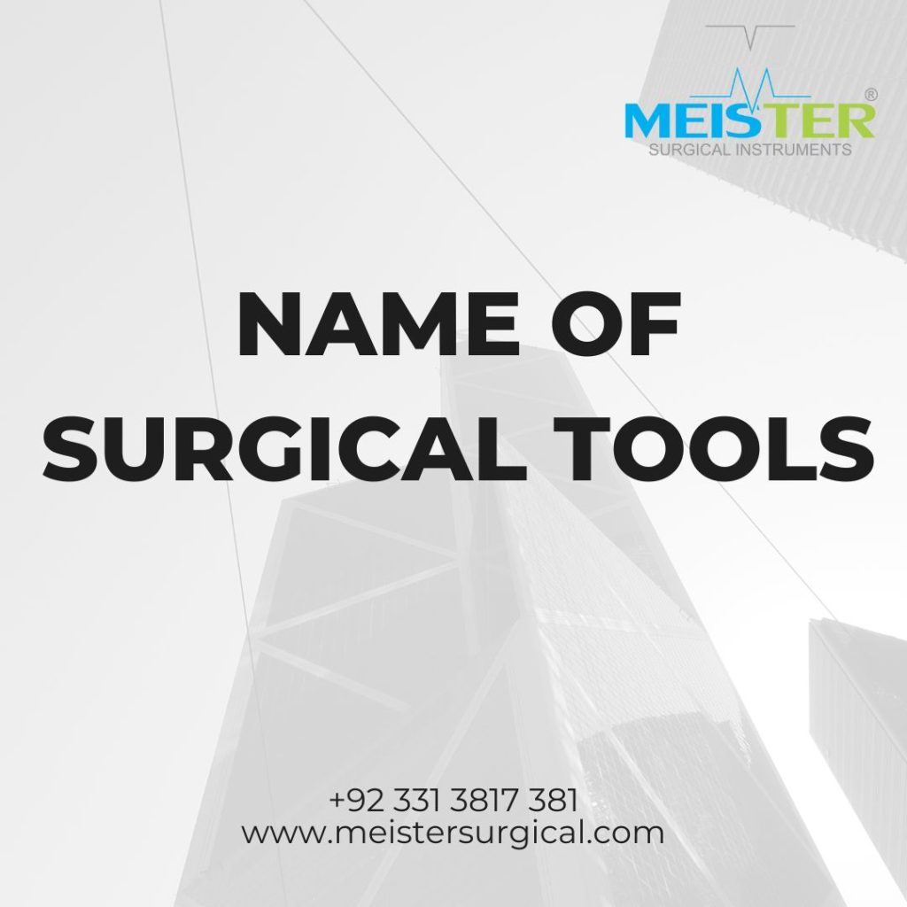 name of surgical tools