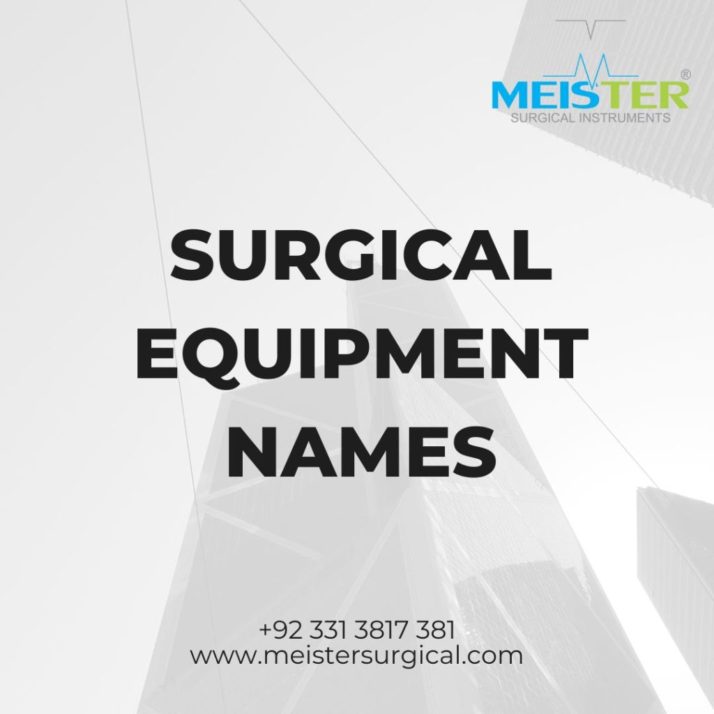 surgical equipment names
