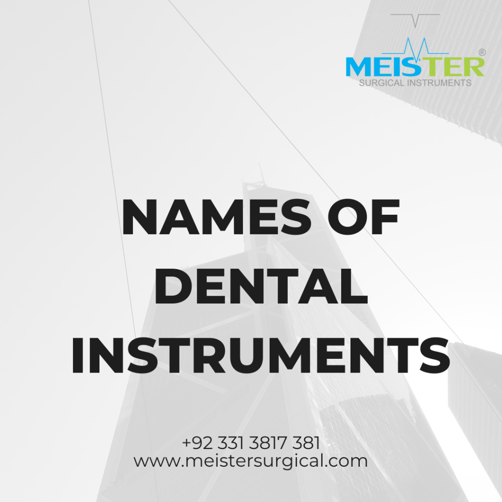 names of dental instruments