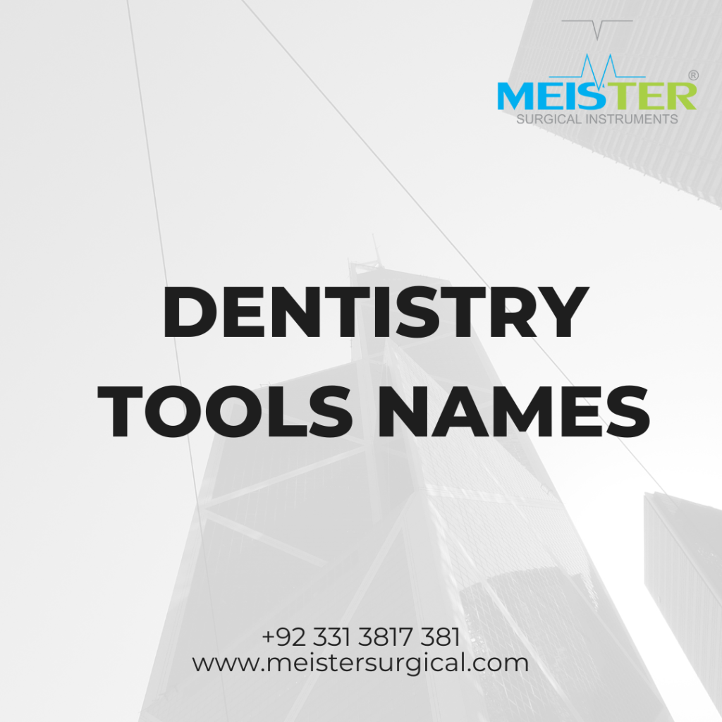 dentistry tools names