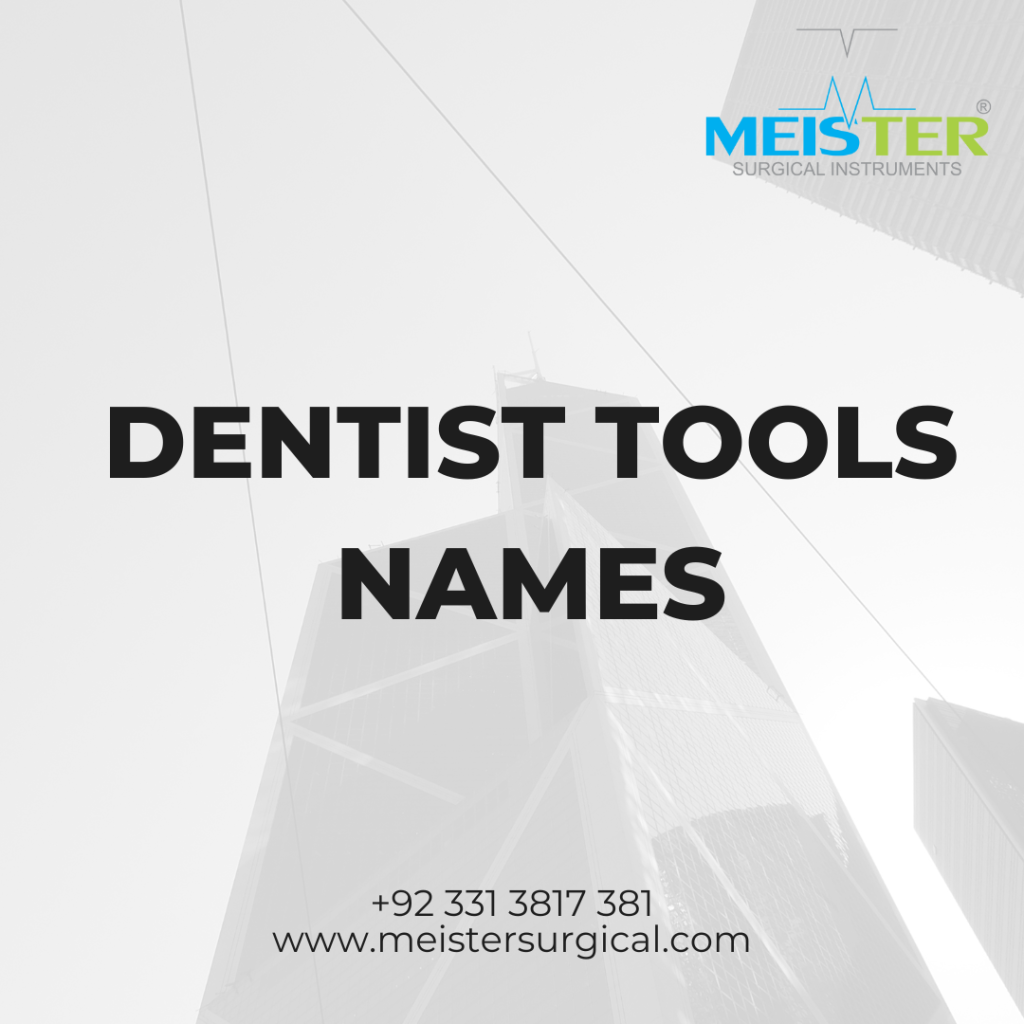 dentist tools names