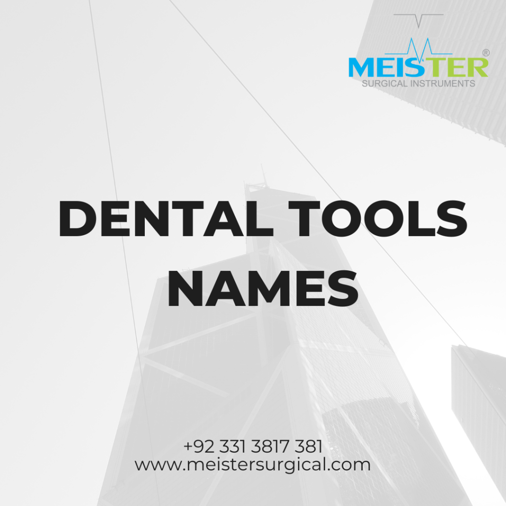 dental tools names