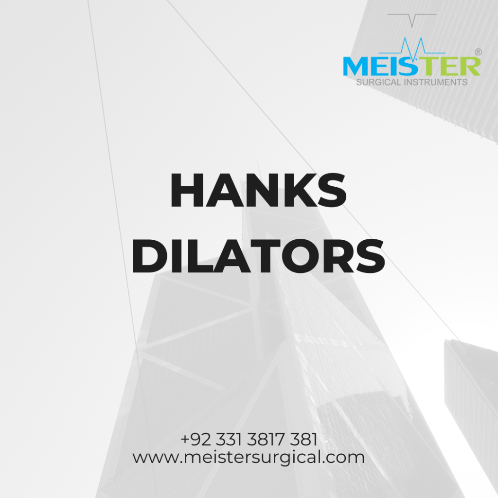 hanks dilators