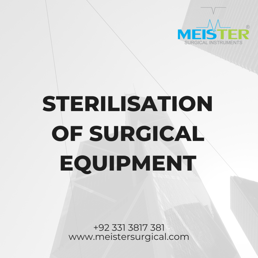 sterilisation of surgical equipment