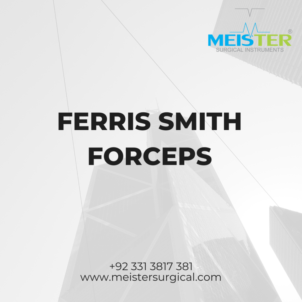 ferris smith forceps