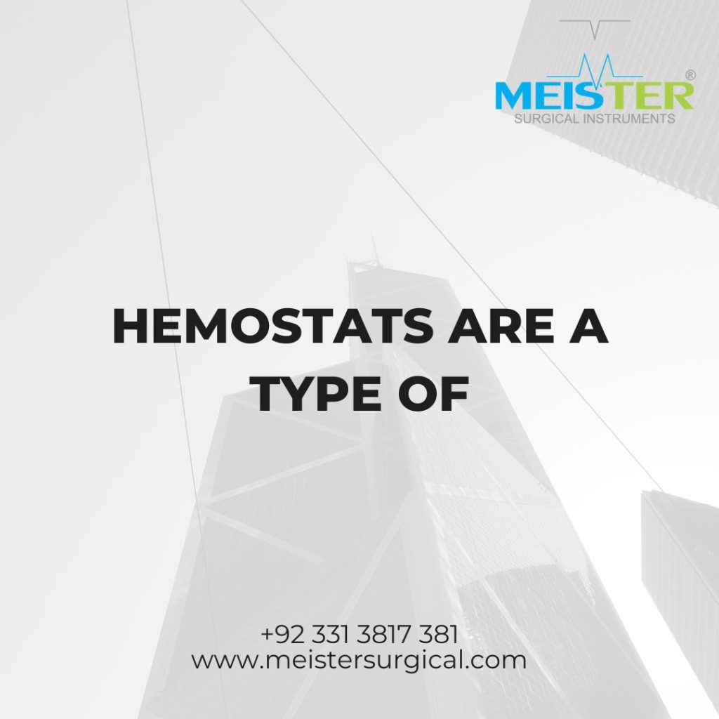 hemostats are a type of