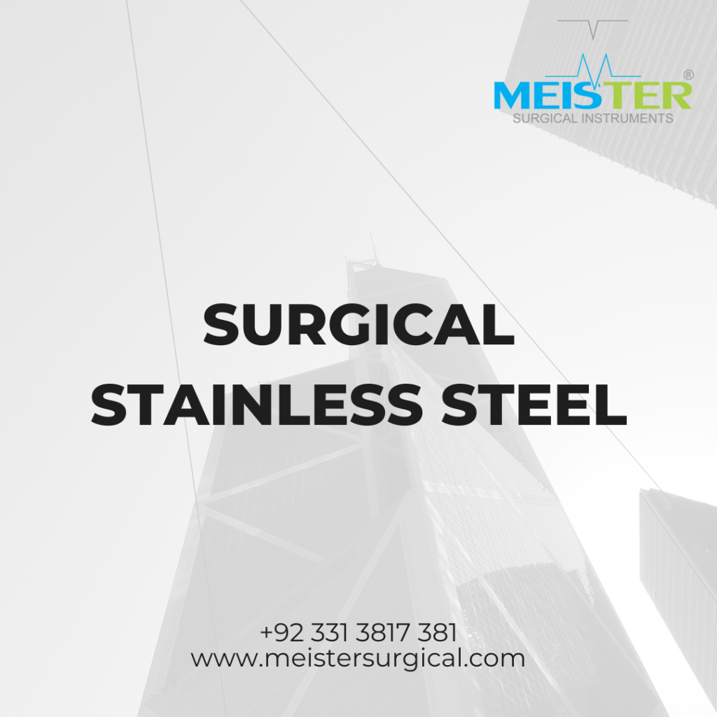 surgical stainless steel