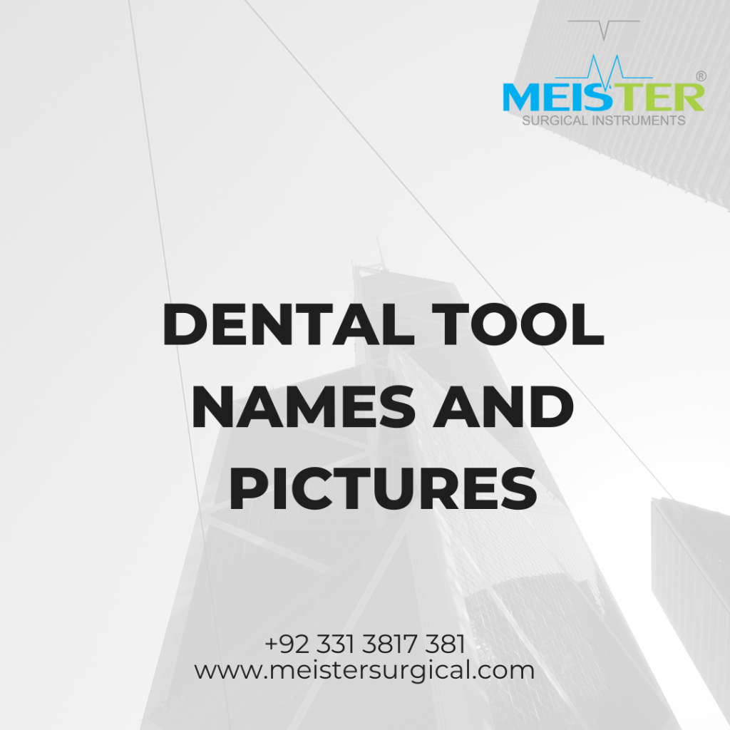 dental tool names and pictures