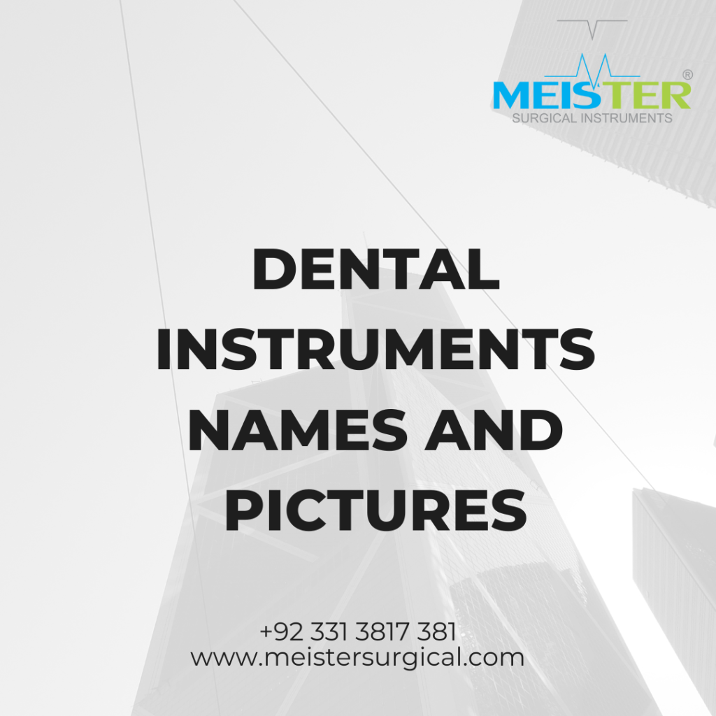 dental instrument names and pictures