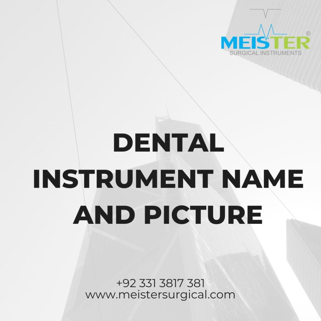 dental instrument name and picture