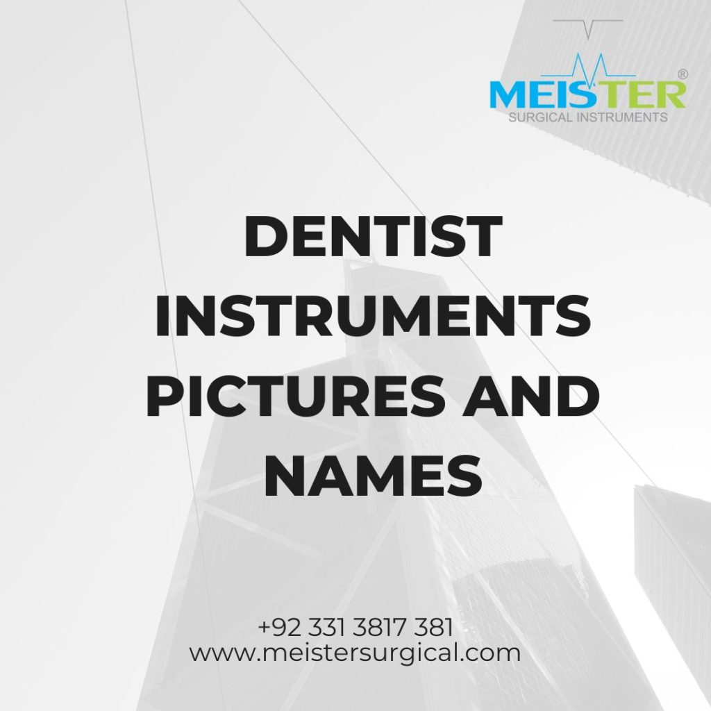 dentist instruments pictures and names
