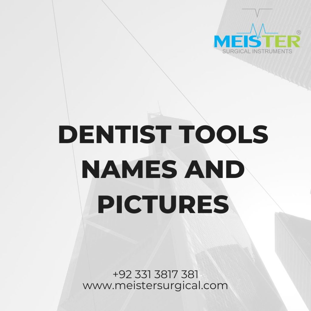 dentist tools names and pictures