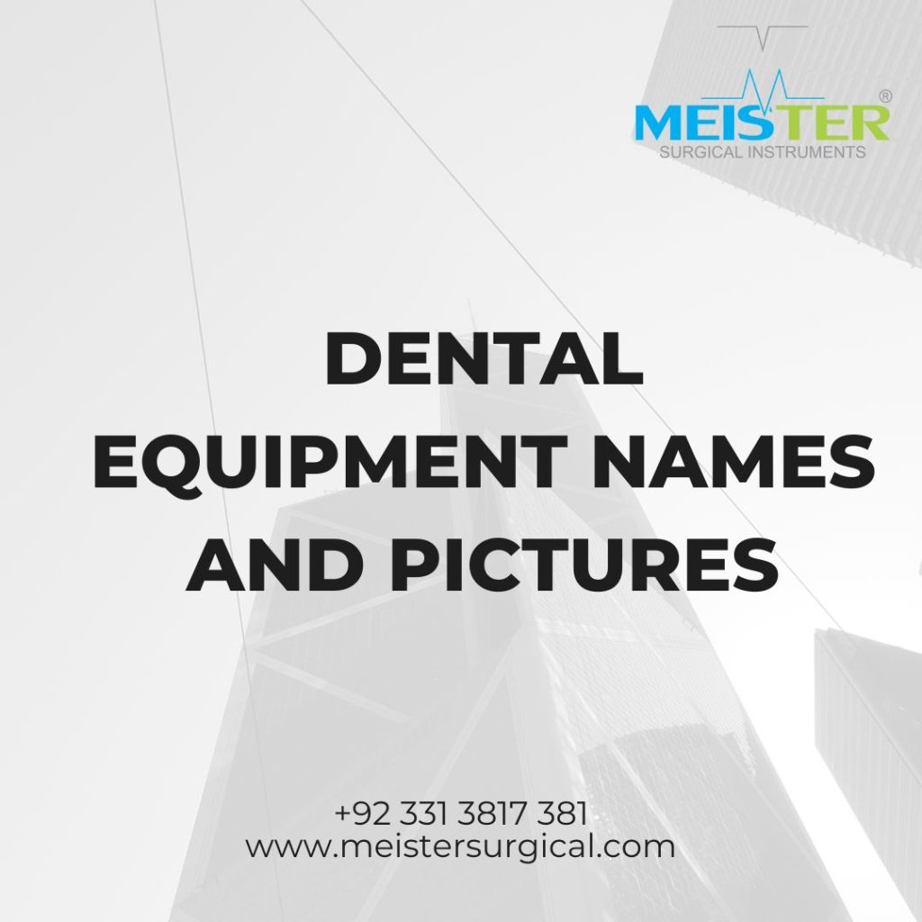 dental equipment names and pictures