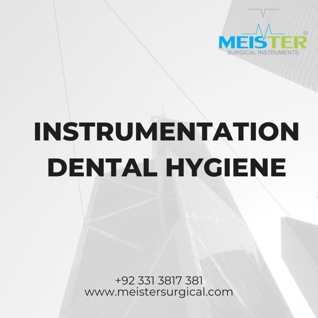 instrumentation dental hygiene