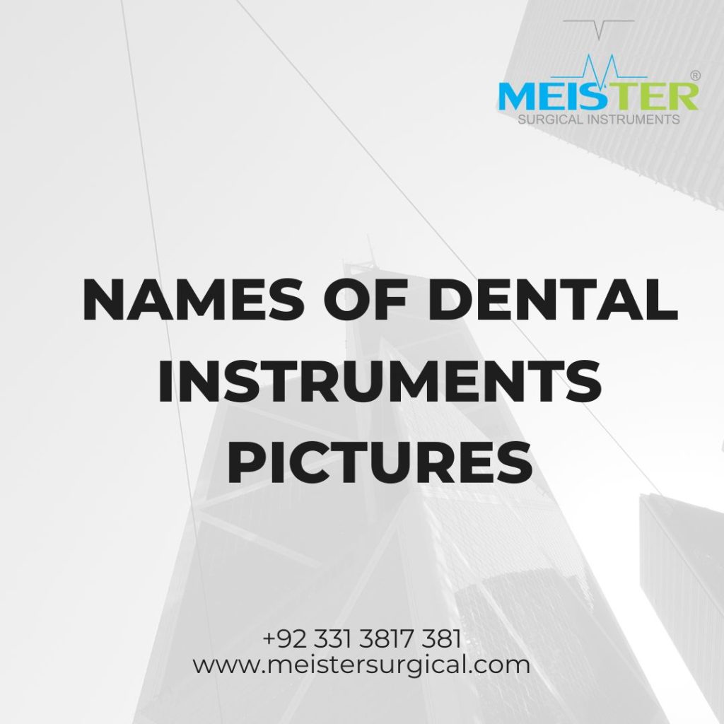 names of dental instruments pictures
