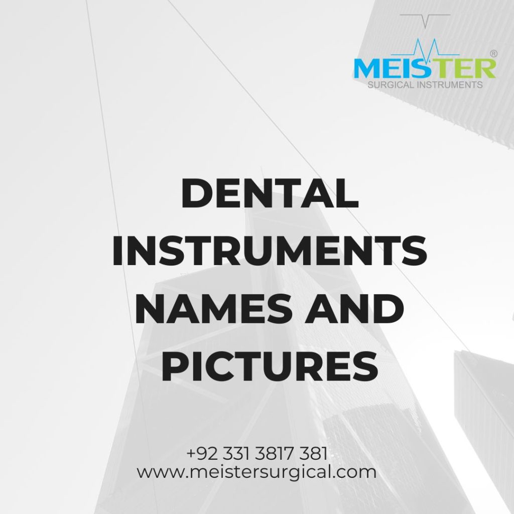 dental instruments names and pictures