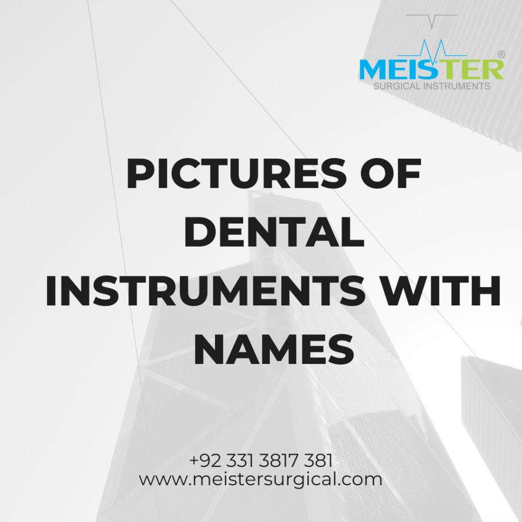 pictures of dental instruments with names