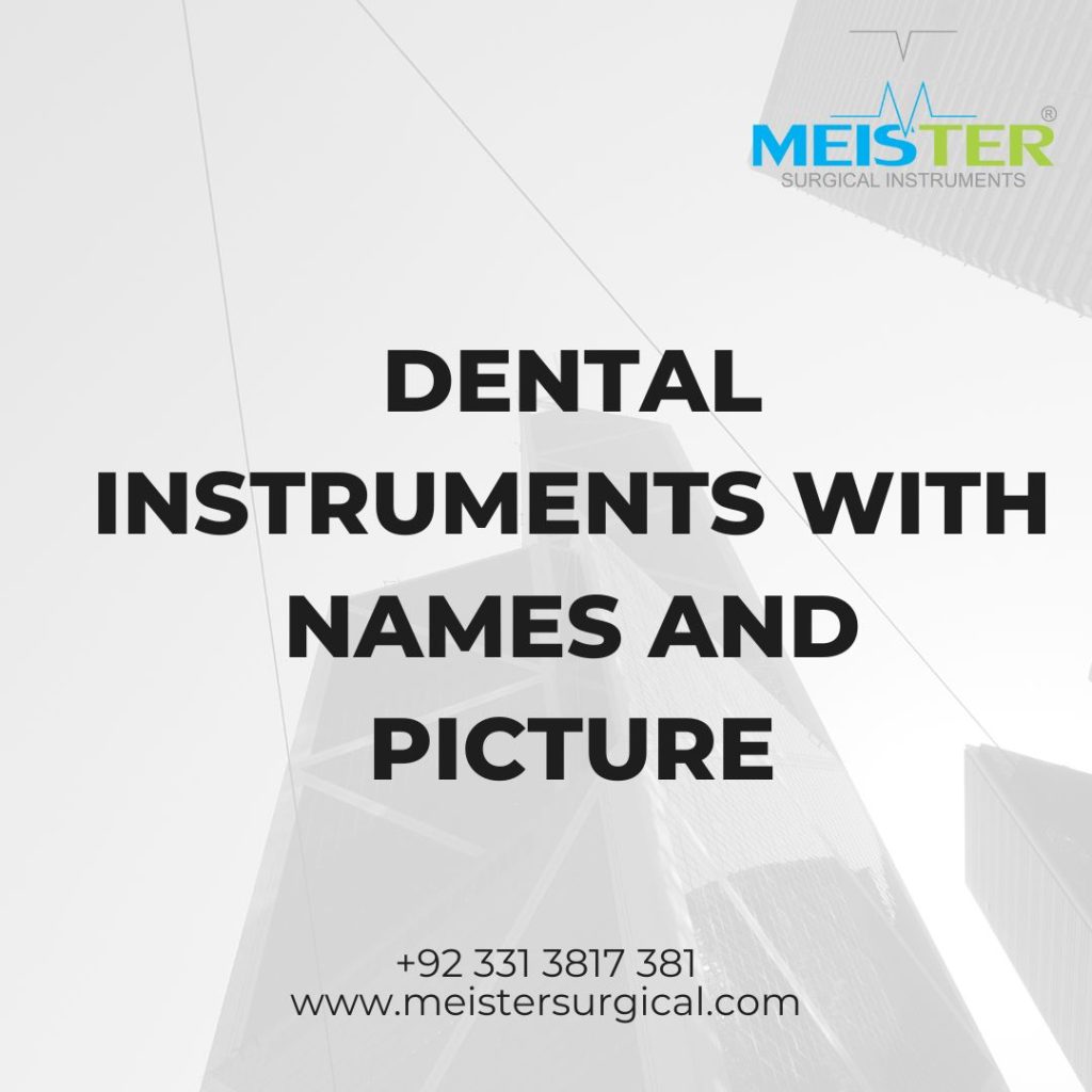 dental instruments with names and picture